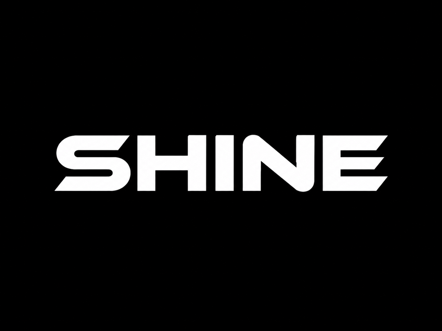 Shine